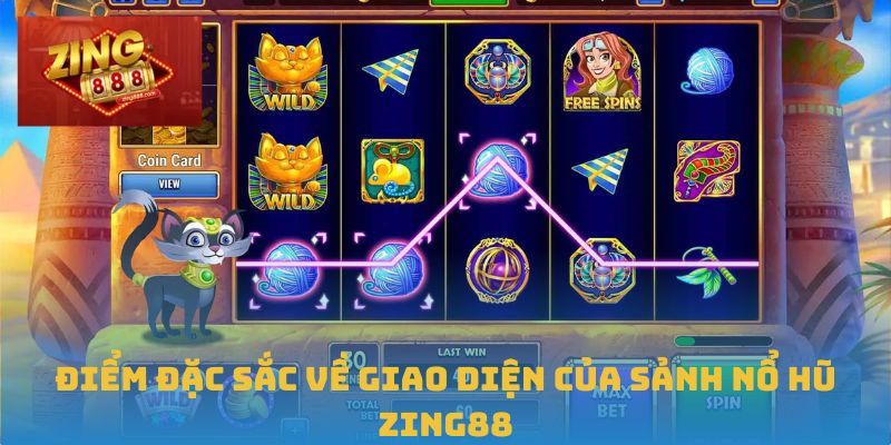 Điểm đặc sắc về giao diện của sảnh nổ hũ Zing88