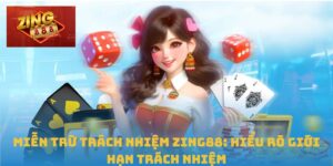 Miễn trừ trách nhiệm Zing88